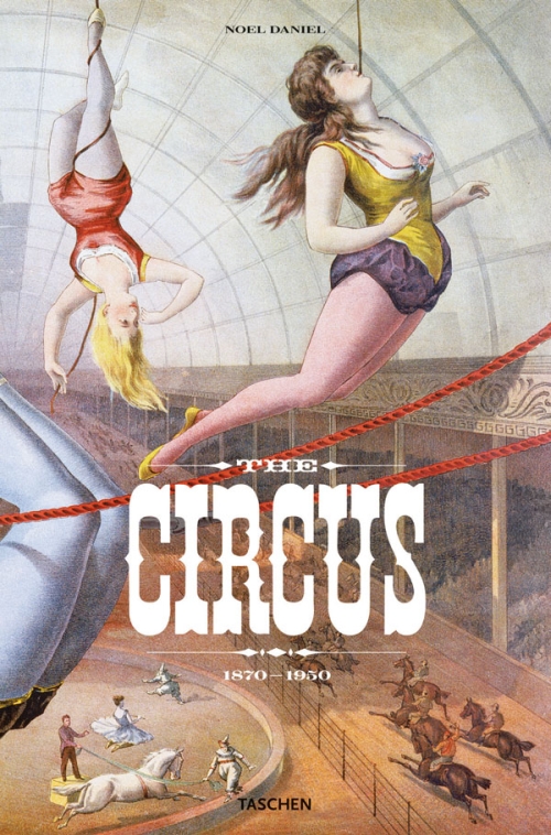 Альбом Цирк - The Circus 1870-1950
