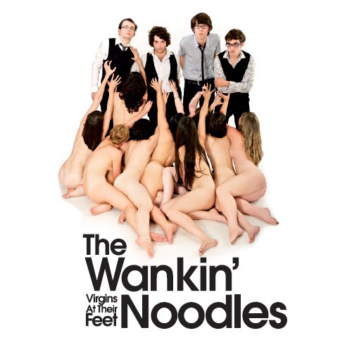 The Wankin Noodles